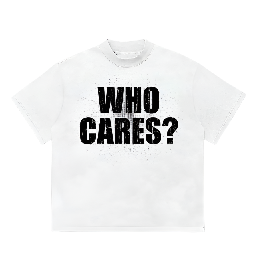TRIPPIN'™ "Who Cares" T-shirt