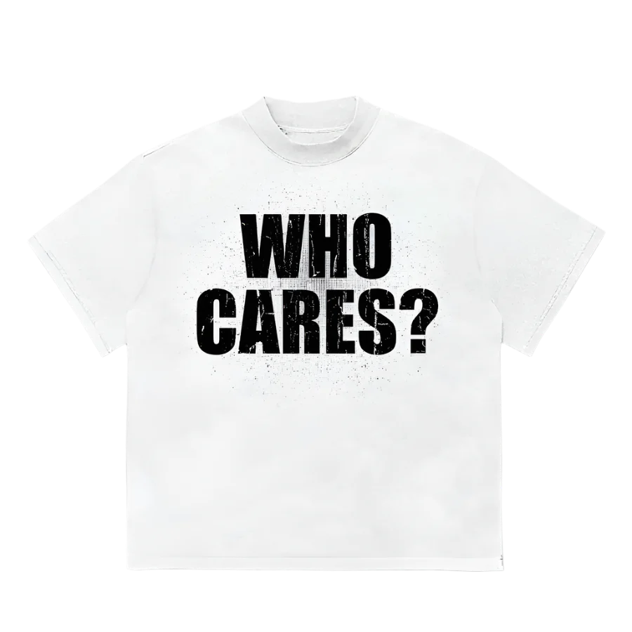 TRIPPIN'™ "Who Cares" T-shirt