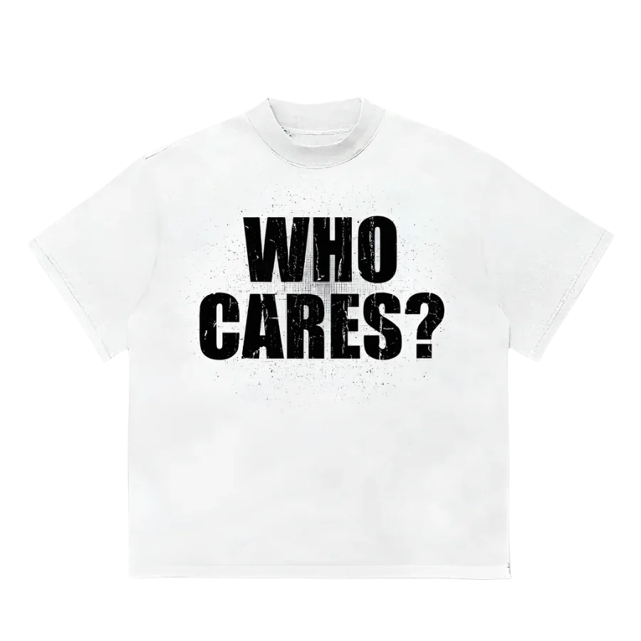 TRIPPIN'™ "Who Cares" T-shirt