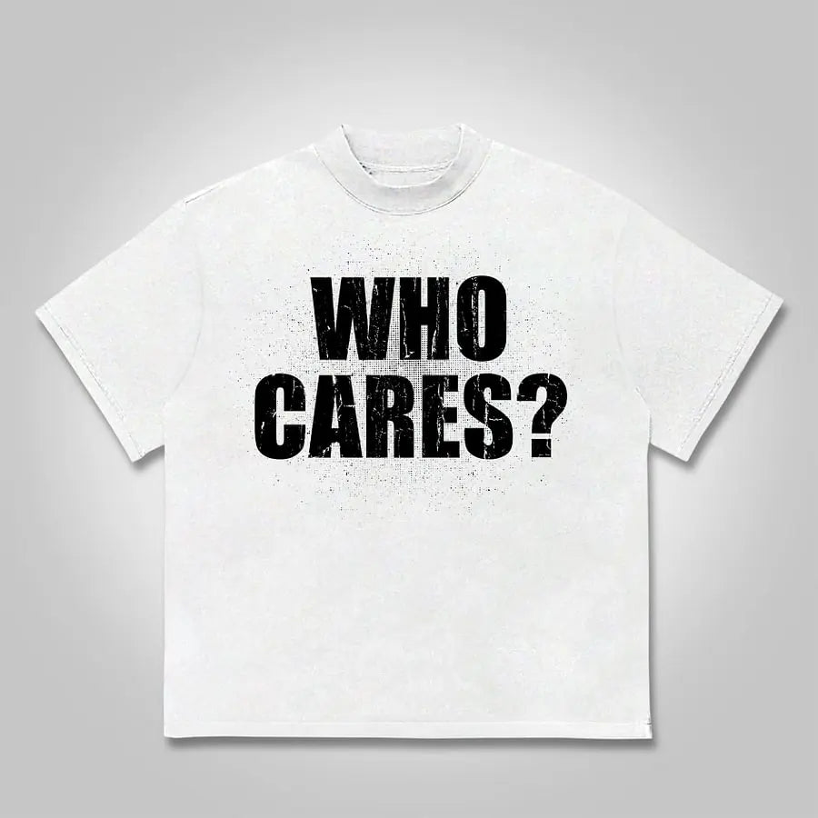 TRIPPIN'™ "Who Cares" T-shirt